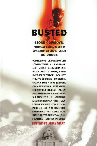 Mike Gray/Busted@Stone Cowboys, Narco-Lords and Washington's War o